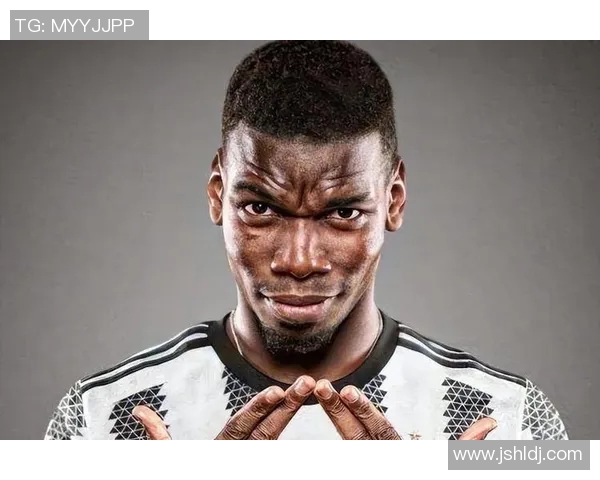 博格巴足球明星的辉煌历程与场上风采解析